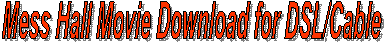 Movie Download for DSL/Cable