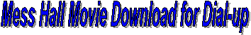 Movie Download for Dial-up